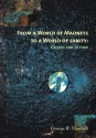 From A World Of Madness To A World Of Sanity: Guides For Action - George R. Marshall