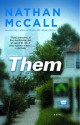 Them: A Novel - Nathan McCall