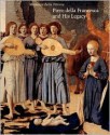 Piero Della Francesca and His Legacy - Marilyn Aronberg Lavin