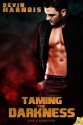 Taming the Darkness (Love & Monsters) - Devin Harnois