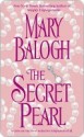 The Secret Pearl - Mary Balogh