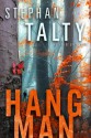 Hangman: A Novel - Stephan Talty