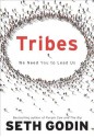 Tribes: We Need You to Lead Us - Seth Godin