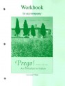 Workbook to accompany Prego! An Invitation to Italian - Graziana Lazzarino, Andrea Dini