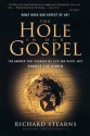 The Hole In Our Gospel:Six Week Quest~A Study Guide For Individuals Or Small Groups - Richard Stearns, Based on the book by Richard Stearns