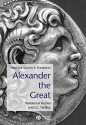 Alexander the Great: Historical Sources in Translation - Waldemar Heckel