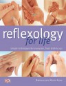 Complete Reflexology for Life - Barbara Kunz, Kevin Kunz