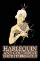 Harlequin and Columbine - Booth Tarkington