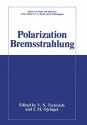 Polarization Bremsstrahlung - V.N. Tsytovich, I.M. Oiringel