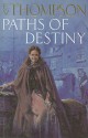 Paths of Destiny - E.V. Thompson