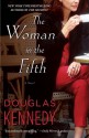 Woman in the Fifth - Douglas Kennedy