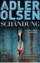 Schändung (Sonderdezernat Q, #2) - Jussi Adler-Olsen, Hannes Thiess