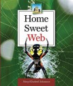 Home Sweet Web - Mary Elizabeth Salzmann, Diane Craig