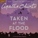 Taken at the Flood (Audio) - Hugh Fraser, Agatha Christie