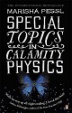 Special Topics in Calamity Physics - Marisha Pessl