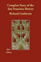 Complete Story of the San Francisco Horror - Richard Linthicum