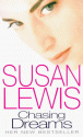 Chasing Dreams - Susan Lewis