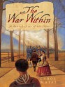 The War Within - Carol Matas