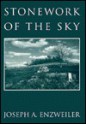 Stonework of the Sky: Poetry - Joseph A. Enzweiler, John Haines