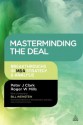 Masterminding the Deal: Breakthroughs in M&A Strategy and Analysis - Peter Clark, Roger Mills