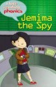 Jemima the Spy - Melanie Hamm