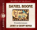 Daniel Boone: Frontiersman (Audio) - Janet Benge, Geoff Benge, Tim Gregory