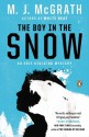 The Boy in the Snow: An Edie Kiglatuk Mystery - M.J. McGrath