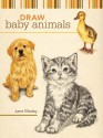 Draw Baby Animals - Jane Maday