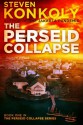 The Perseid Collapse (Book One) - Steven Konkoly