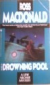 The Drowning Pool - Ross Macdonald