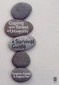 Coping with Stress at University: A Survival Guide - Stephen Palmer, Angela Puri