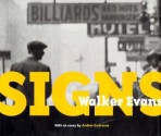 Signs - Walker Evans, Andrei Codrescu