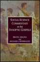 Social Science Commentary On The Synoptic Gospels - Bruce J. Malina, Richard L. Rohrbaugh