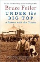 Under the Big Top - Bruce Feiler