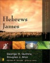 Hebrews, James (Zondervan Illustrated Bible Backgrounds Commentary) - Clinton E. Arnold, Douglas J. Moo