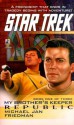 Republic (Star Trek: My Brother's Keeper, #1) - Michael Jan Friedman