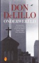 Onderwereld - Don DeLillo