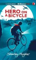 Hero on a Bicycle (Audio) - Shirley Hughes