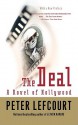 The Deal: A Novel of Hollywood - Peter Lefcourt