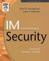 IM Instant Messaging Security - John W. Rittinghouse, James F. Ransome