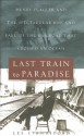 Last Train to Paradise Last Train to Paradise Last Train to Paradise - Les Standiford