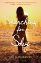 Searching For Sky - Jillian Cantor