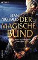 Der magische Bund (Bhealfa-Zyklus, #1) - Stan Nicholls