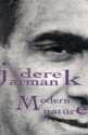 Modern Nature - Derek Jarman