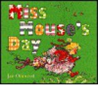 Miss Mouse's Day - Jan Ormerod