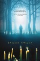 Shadow People - James Swain