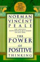 Power of Positive Thinking - Norman Vincent Peale