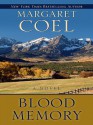 Blood Memory - Margaret Coel