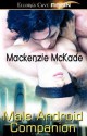 Male Android Companion - Mackenzie McKade