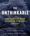 The Unthinkable: Who Survives When Disaster Strikes - and Why - Amanda Ripley